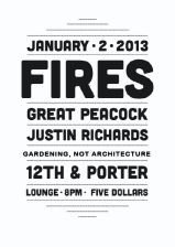 LOUNGE: FIRES , Great Peacock , Justin Richards and Gardening, Not Architecture
