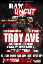 Raw & Uncut featuring Troy Avenue / M3 / Cesar Luciano / Tuge / Zumo Kollie