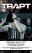 Trapt featuring 3 Pill Morning / Corvus / Sinister Scene / The Basterd Saints