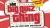 The Big Quiz Thing : Live Game Show Spectacular / Sneak Preview TV Screening Party & Quiz