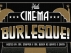 Burlesque is the Word! A Burlesque Tribute to Grease!