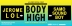 SLOWED vs. Body High with Jerome LOL & Samo Sound Boy