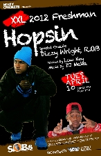 Hopsin Presented by Noizy Cricket!! & Nue Agency with Special Guests Dizzy Wright & r.O.b. Hopsin Presented by Noizy Cricket!! & Nue Agency with Special Guests Dizzy Wright & r.O.b.