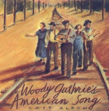 Woody Guthrie's American Song Woody Guthrie's American Song