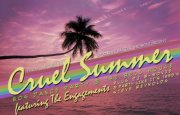 Cruel Summer 80s Dance Party featuring The Engagements , DJ B-Movie and Party Like It's 1999 Steve Reynolds Cruel Summer 80s Dance Party featuring The Engagements , DJ B-Movie and Party Like It's 1999 Steve Reynolds