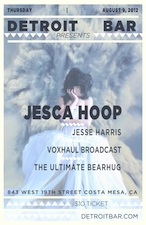 Jesca Hoop with Jesse Harris , Voxhaul Broadcast & The Ultimate Bearhug Jesca Hoop with Jesse Harris , Voxhaul Broadcast & The Ultimate Bearhug