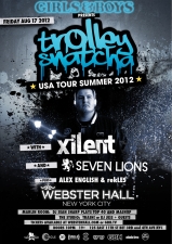 Girls & Boys : Trolley Snatcha with Xilent and Seven Lions / Alex English & rekLES Girls & Boys : Trolley Snatcha with Xilent and Seven Lions / Alex English & rekLES