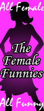Female Funnies Female Funnies