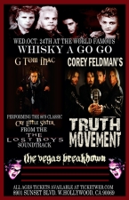 Corey Feldman's Truth Movement plus G Tom Mac & The Vegas Breakdown Corey Feldman's Truth Movement plus G Tom Mac & The Vegas Breakdown