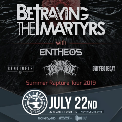 Betraying The Martyrs, Entheos, Within Destruction, Sentinels, Nahkriin