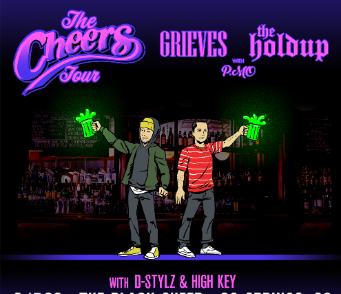Grieves + The Holdup - The Cheers Tour w/  P.Mo and D-Stylz & High Key
