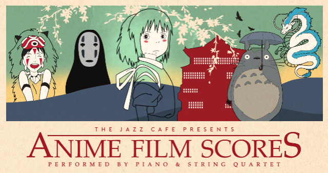 Anime Film Scores performed by Piano & String Quintet