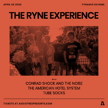 The Ryne Experience, Conrad Shock & The Noise, The American Hotel System, Tube Socks