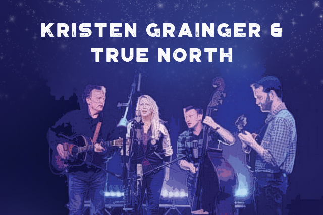 Kristen Grainger & True North
