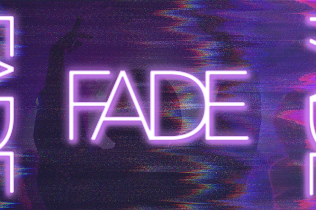 FADE