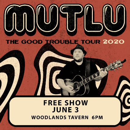 Happy Hour w/ Mutlu at Woodlands Tavern (FREE SHOW)