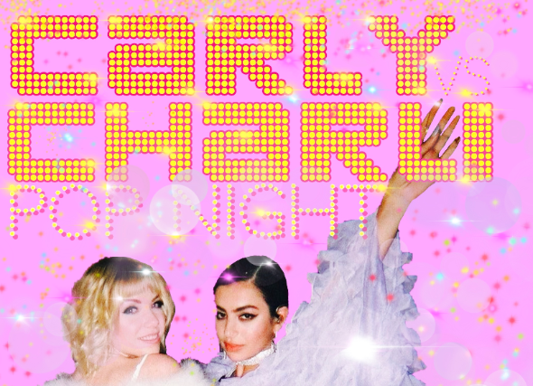 Pop Night:  CARLY VS CHARLI