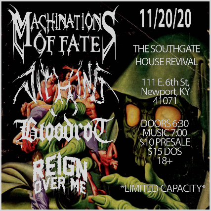 Machinations Of Fate , Nithing, Bloodrot, Reign Over Me