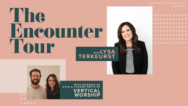 Encounter Tour 2022 featuring Lysa TerKeurst  - Cooper City, FL
