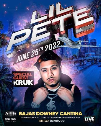 LIL PETE WITH KRUK BAJAS DOWNEY CANTINA