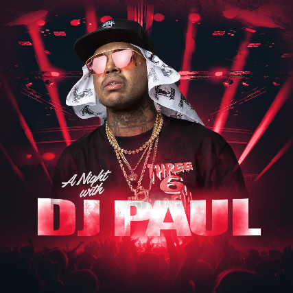 A night with DJ Paul (of Three 6 Mafia)