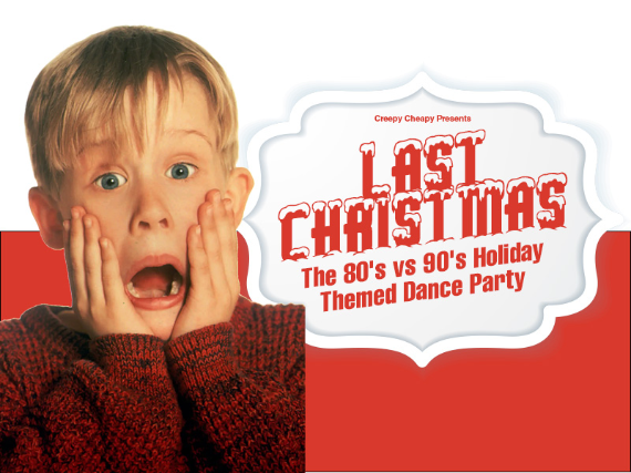 Last Christmas: An 80’s vs 90’s Themed Holiday Dance Party