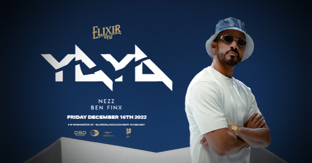 YAYA ay Elixir Orlando | Fri 12.16.22