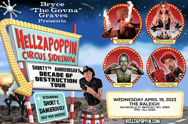 HELLZAPOPPIN: Circus Sideshow 2023 in Beckley
