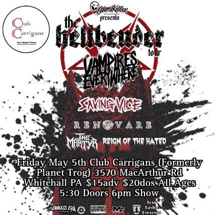 VAMPIRES EVERYWHERE WITH SPECIAL GUESTS SAVING VICE PERFORMING IN CLUB CARRIGANS AT PLANET TROG