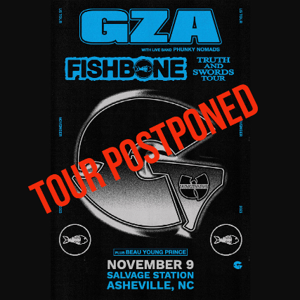 *TOUR POSTPONED* GZA + Band / Fishbone