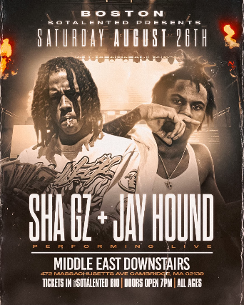So Talented Presents : Sha Gz, & Jay Hound