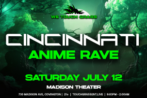 WeTouchGrass presents: CINCINNATI Anime Rave