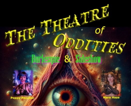 The Theatre of Oddities Burlesque & Sideshow