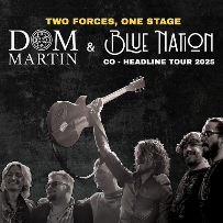 Dom Martin/Blue Nation co-headline tour Dom Martin/Blue Nation co-headline tour