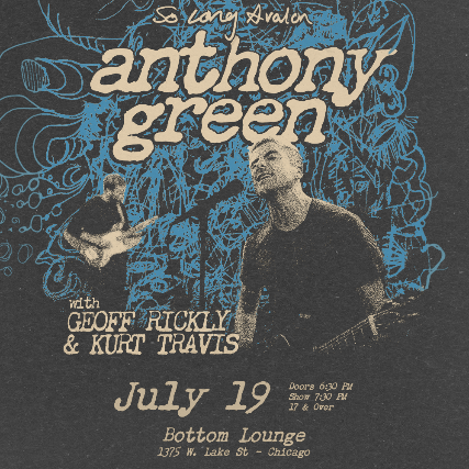 Anthony Green, Kurt Travis, Geoff Rickly