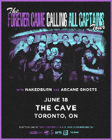 Forever Came Calling & Calling All Captains w/ Nakedburn & Arcane Ghosts