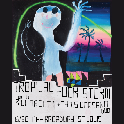 Tropical Fuck Storm