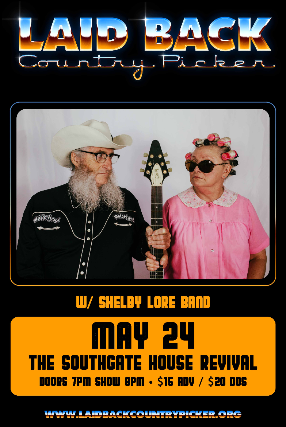 Laid Back Country Picker, Shelby Lore Band, Jane Rose & The Deadends 