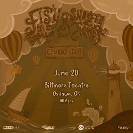 Fish In A Birdcage x Shayfer James with Special Guests