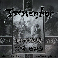 TORMENTOR, DISPIRIT, MANIA, GARMSBLOD
