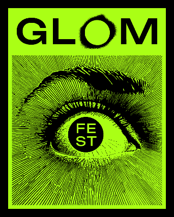 GLOM FEST