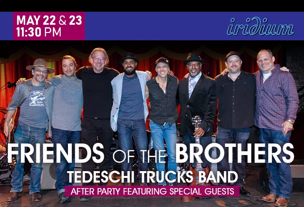 Friends of the Brothers - Tedeschi Trucks Band After Party Featuring Special Guests