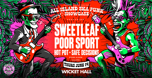 Victoria Ska & Reggae Festival Day 2 - ALL ISLAND SKA/PUNK SHOWCASE! ft. SweetLeaf, poor sport, Safe Decisions, and Hot