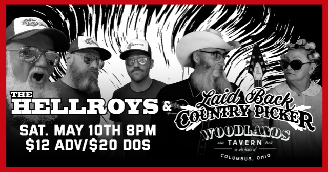 The Hellroys & Laid Back Country Picker at Woodlands Tavern