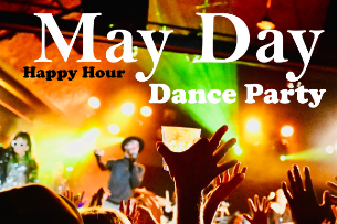 Atomic Groove's May Day Dance Party Happy Hour