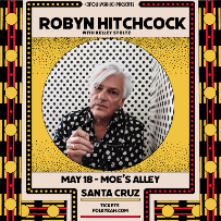 (((folkYEAH!))) Presents - Robyn Hitchcock w/ Kelley Stoltz
