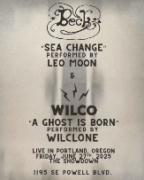 Beck "Sea Change" Performed by Leo Moon and "A Ghost Is Born" performed by Wilclone