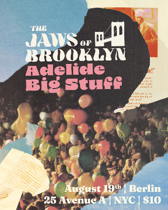 The Jaws of Brooklyn | Adelide | Big Stuff