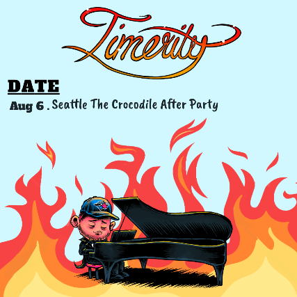 TIMERITY (PROTEST THE HERO AFTER PARTY)