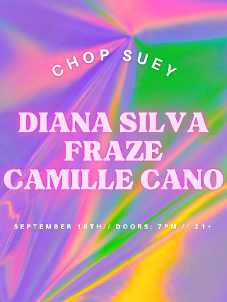 Diana Silva, Fraze, Camille Cano